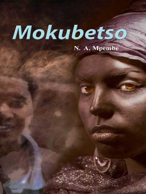 Title details for Mokubetso by N A Mpembe - Available